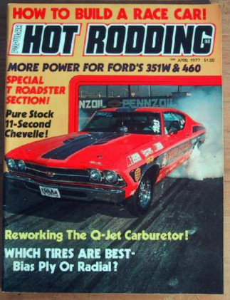 POPULAR HOT RODDING 1977 APR - FORD POWER, UBRA FALL NATS